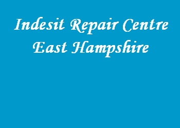 Indesit Repair Centre East Hampshire