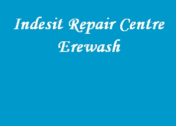 Indesit Repair Centre Erewash