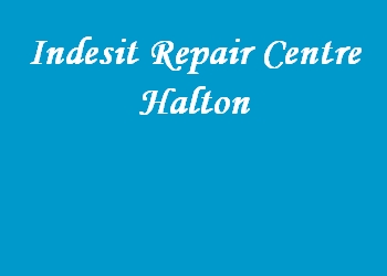 Indesit Repair Centre Halton