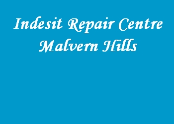 Indesit Repair Centre Malvern Hills