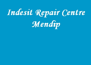 Indesit Repair Centre Mendip
