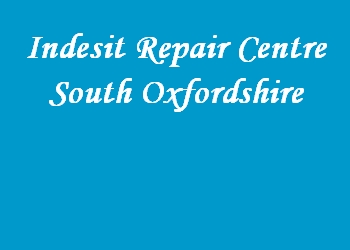 Indesit Repair Centre South Oxfordshire