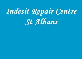 Indesit Repair Centre St Albans