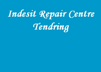 Indesit Repair Centre Tendring