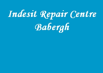 Indesit Repair Centre Babergh