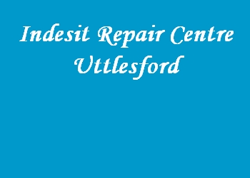 Indesit Repair Centre Uttlesford