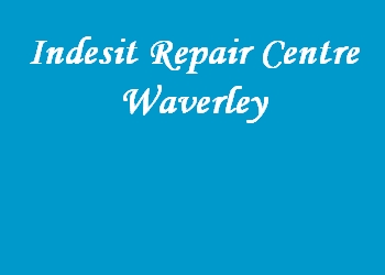 Indesit Repair Centre Waverley