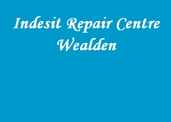 Indesit Repair Centre Wealden
