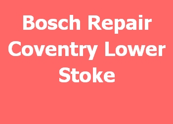 Bosch Repair Coventry Lower Stoke 