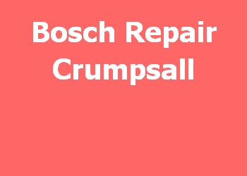 Bosch Repair Crumpsall 