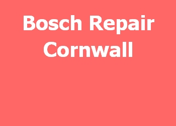 Bosch Repair Cornwall 