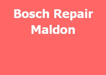 Bosch Repair Maldon 