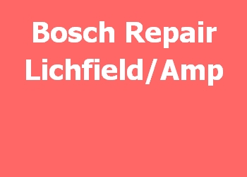 Bosch Repair Lichfield/Amp 