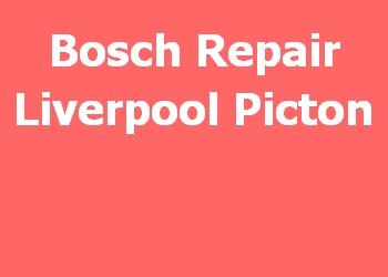 Bosch Repair Liverpool Picton 