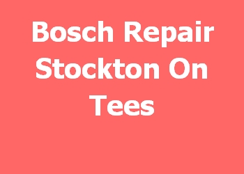 Bosch Repair Stockton On Tees 