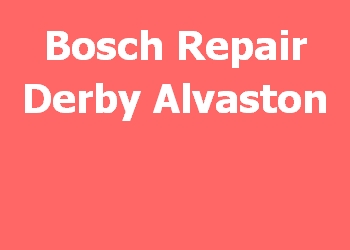 Bosch Repair Derby Alvaston 