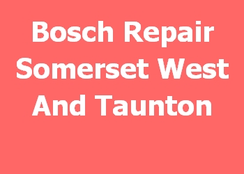 Bosch Repair Somerset West And Taunton 