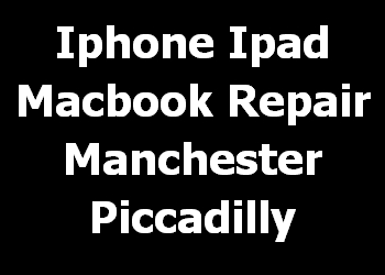Iphone Ipad Macbook Repair Manchester Piccadilly 