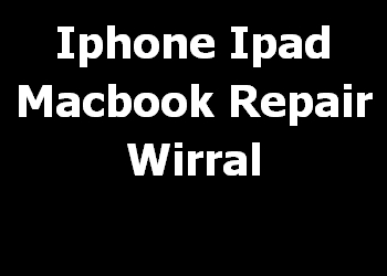 Iphone Ipad Macbook Repair Wirral 
