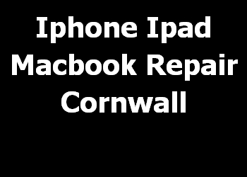Iphone Ipad Macbook Repair Cornwall 