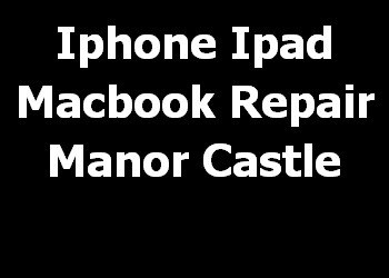 Iphone Ipad Macbook Repair Manor Castle 