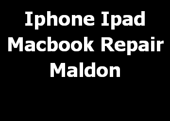 Iphone Ipad Macbook Repair Maldon 