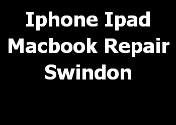 Iphone Ipad Macbook Repair Swindon 