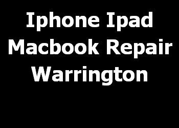 Iphone Ipad Macbook Repair Warrington 