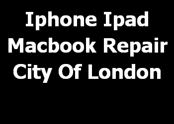 Iphone Ipad Macbook Repair City Of London 