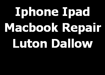 Iphone Ipad Macbook Repair Luton Dallow 