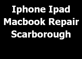 Iphone Ipad Macbook Repair Scarborough 