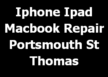 Iphone Ipad Macbook Repair Portsmouth St Thomas 